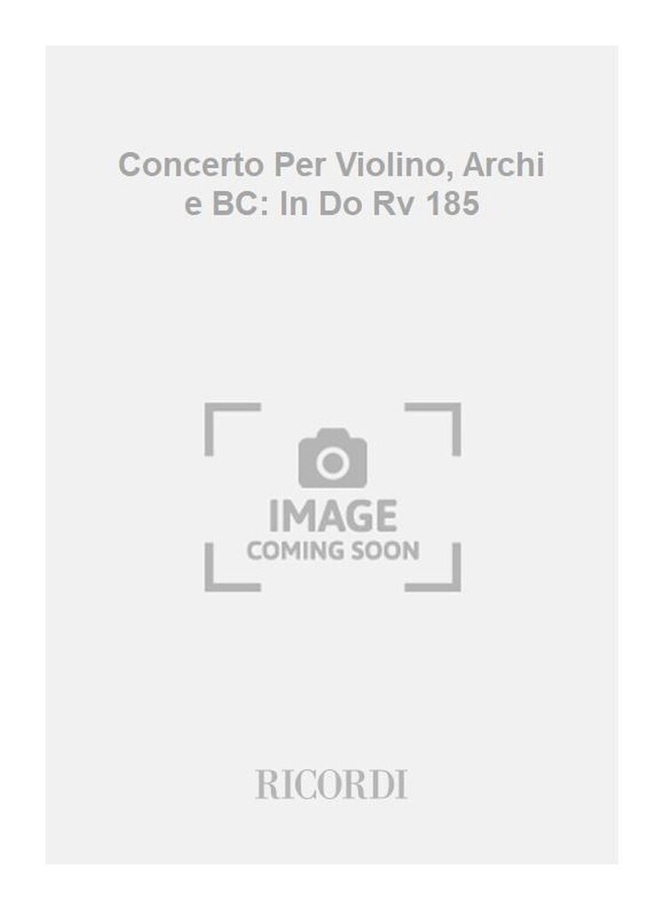 Concerti Per Vl. Archi E B.C.: